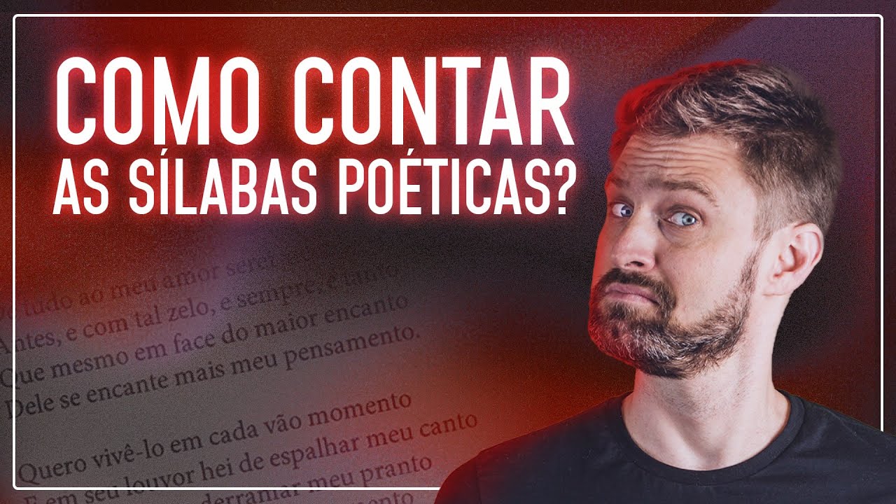 COMO CONTAR AS SÍLABAS POÉTICAS