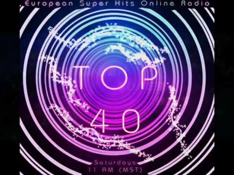 European Super Hits Online Radio Top 40 (08/04/2012)