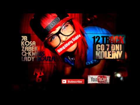 06. KOSA X Q-KWASS X JB X ZABEK X LADY BOUZA - ODNAJDZIEMY SIEBIE