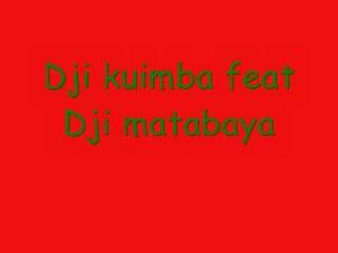 Dji kuimba feat Dji matabaya