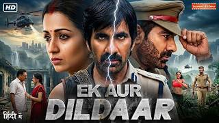 Download lagu Ek Aur Dildaar 2026 New Released Hindi Dubbed Action Movie | Ravi Teja, Prakash Raj, Srikanth, Richa mp3