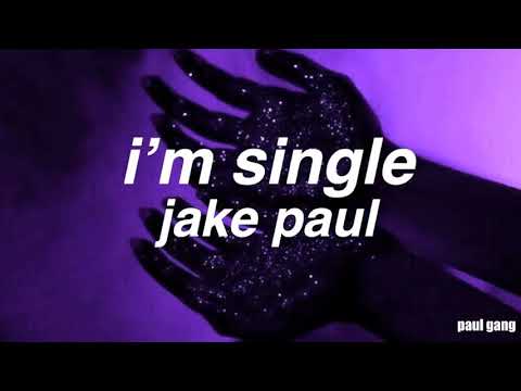 download lagu mp3 mp4 Jake Paul Im Single Lyrics, download lagu Jake Paul Im Single Lyrics gratis, unduh video klip Jake Paul Im Single Lyrics