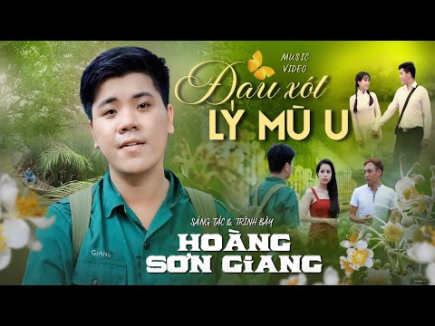 Đau xót lý mù u - Hoàng Sơn Giang