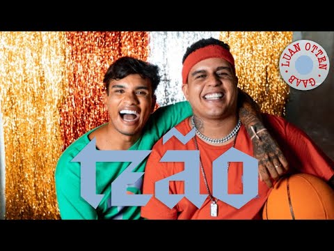Luan Otten, Gaab - TZÃO (Clipe Oficial)