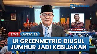 Menteri LH Jumhur Hidayat Usulkan UI GreenMetric Diimplementasikan di Tingkat Kota/Kabupaten