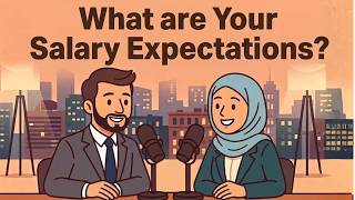 How to Answer What Are Your Salary Expectations? Interview Question (English Podcast)