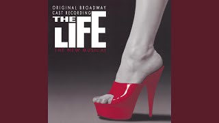 The Life: My Way or the Highway