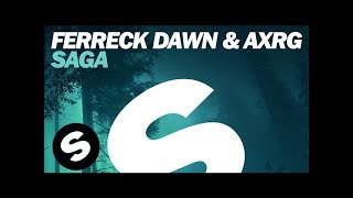 Ferreck Dawn & AXRG - Saga