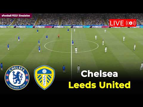 🔴Chelsea vs Leeds United | English FA Cup 25/26 | eFootball PES21 Simulation