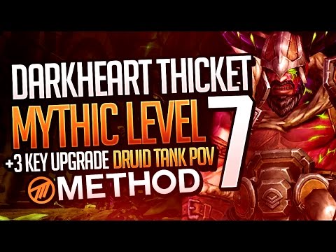 Darkheart Thicket Mythic+ Level 7 WITH +3 KEY UPGRADE! - Method Sco Druid Tank POV