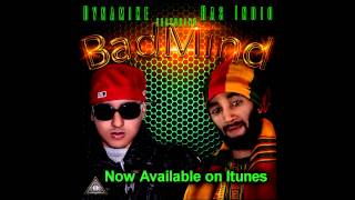 Badmind - Dynamike feat. Ras Indio - dancehall