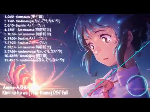Kumpulan Lagu Full Album OST Kimi no Na wa (Your Name) | music compilation OST Full