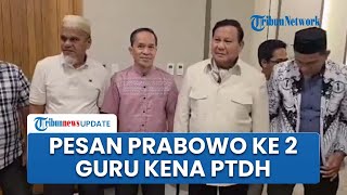 Ucapan Prabowo Buat 2 Guru yang Dijadikan Tersangka Bahagia, Tak Menyangka hingga Peluk Seskab Teddy