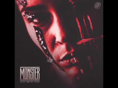 Kleysky, Mind Void & Psynuxx - Monster