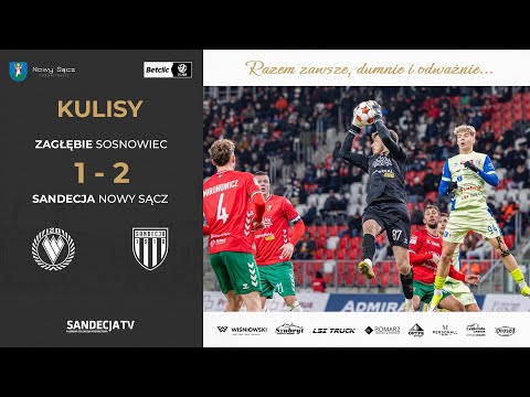 Zagłębie Sosnowiec - Sandecja Nowy Sącz 1:2 (1:1) | kulisy meczu | 24.02.2026