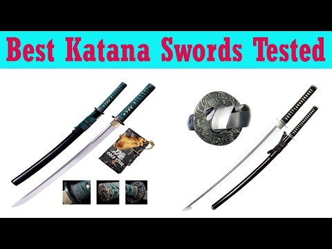 Top 5 Best Katana Swords Tested  2020 And 2021