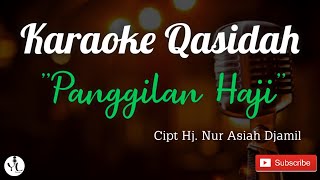 Download lagu Karaoke Qasidah Panggilan Haji (No Vokal)                                     Versi Keyboard KN2400 mp3