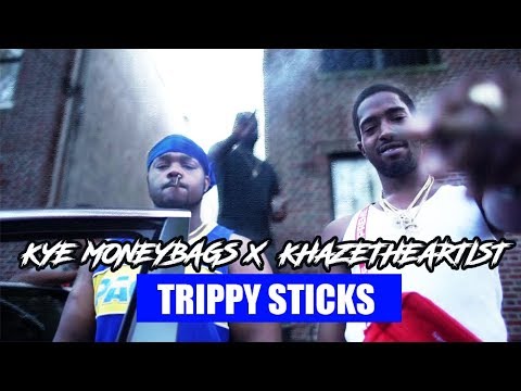 Kye Moneybags x Khazetheartist - Trippy Sticks ( Official Music Video )
