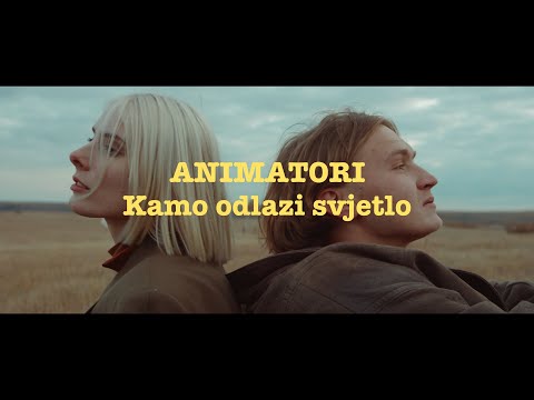 The Animatori - Kamo odlazi svjetlo (Official lyric video)