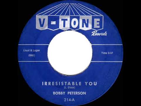 1960 Bobby Peterson - Irresistible You