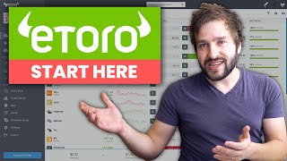 ETORO FOR BEGINNERS - How To Open An Account And Buy Your First Shares