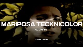 Fito Páez - Mariposa Tecknicolor (Lyric Video) | CantoYo