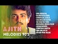Ajith Superhit Melodies| 90s Hits Love Songs Jukebox | 90s Ajith Top Songs |