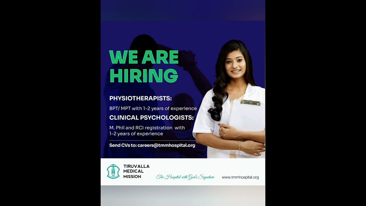 Job Vacancies for Physiotherapist/ Psychologist/Safety Officers @ Tiruvalla Medical Mission Hospital