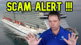 HUGE SCAM ALERT AS PASSENGERS GET CALLS WITH SPECIAL DEAL,  CRUISE NEWS