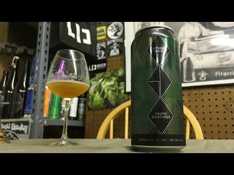 Other Half Green Diamonds DIPA (4th Re-Review!) - Ep. #926