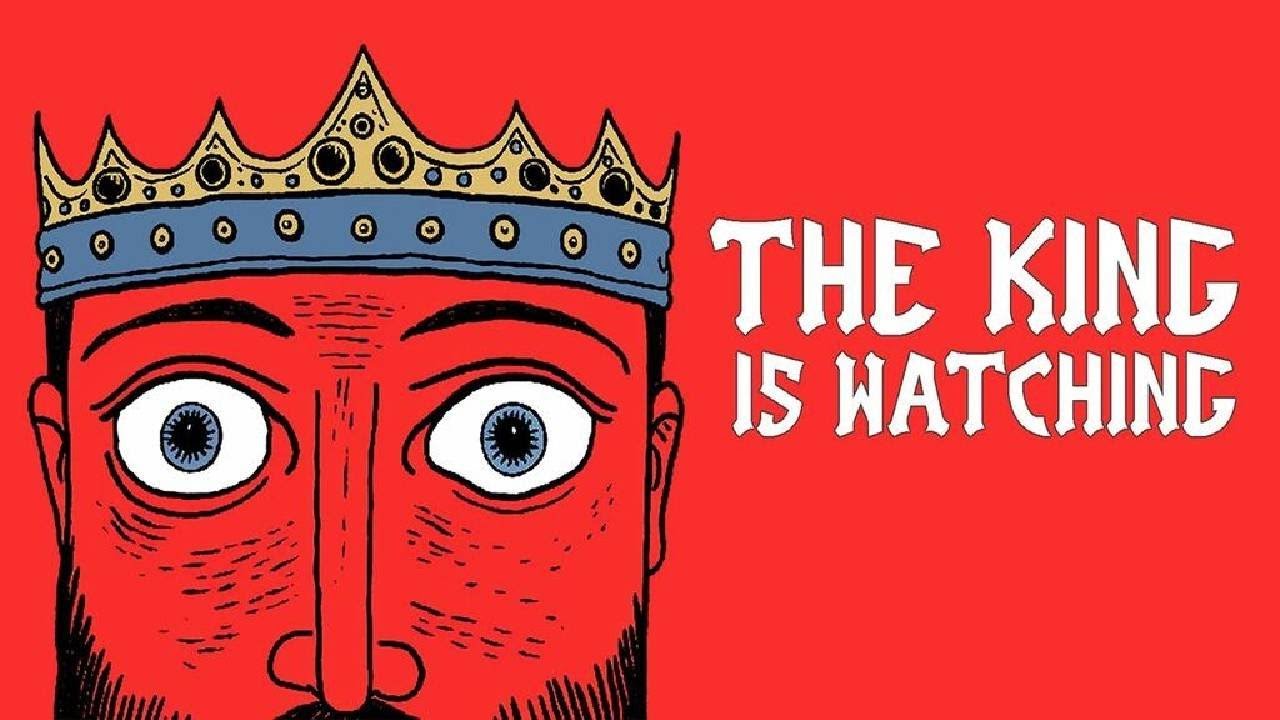 THE KING IS WATCHING es tremendo juegazo
