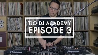 TJO DJ ACADEMY episode 3: FX