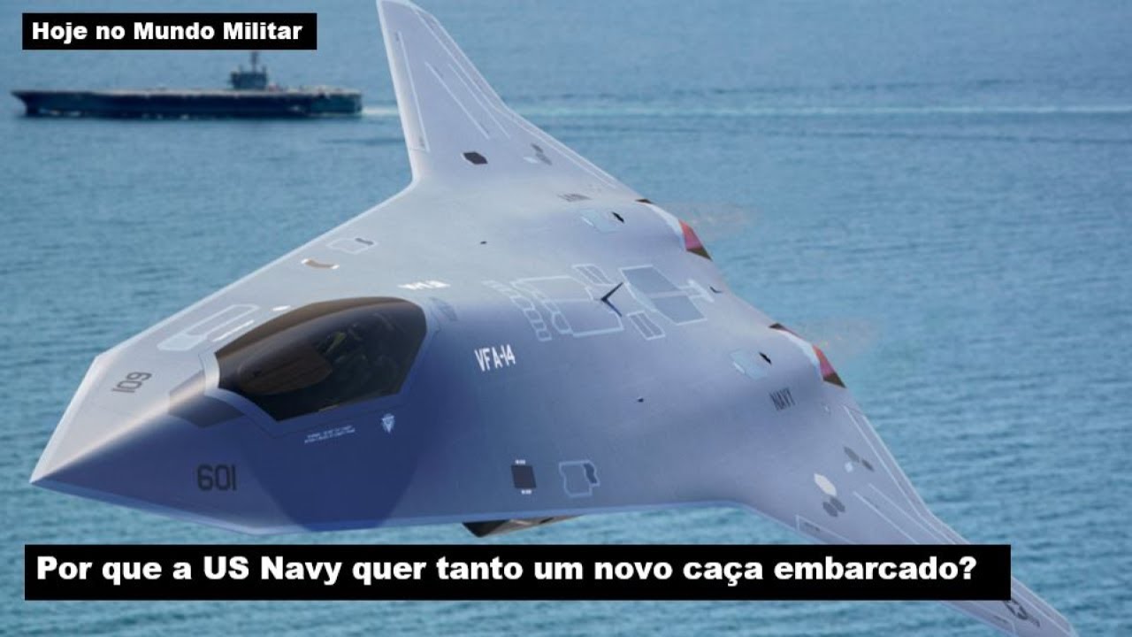 Por que a Marinha dos EUA quer tanto um novo caça embarcado?