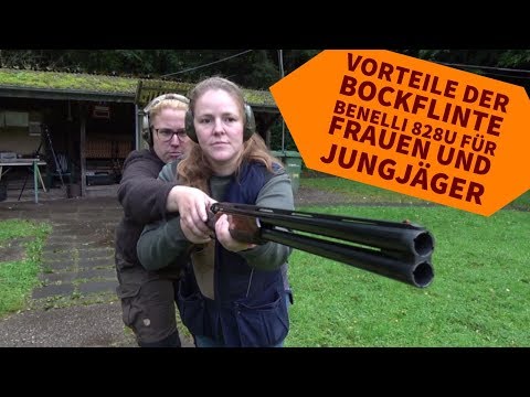Flintenschießen lernen mit der Benelli 828U: Die beste Bockflinte für Frauen und die Jagdausbildung?