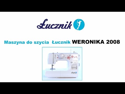 Siuvimo mašina ŁUCZNIK Weronika 2008  video