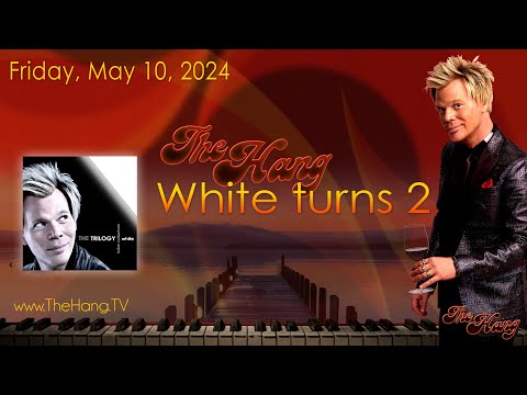 The Hang with Brian Culbertson - White Turns 2 -  May 10, 2024
