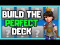 The ULTIMATE Guide to Building a Deck in Clash Royale