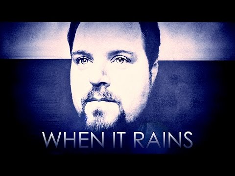 When It Rains - Lyric Video (official)