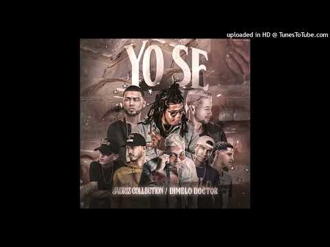 JADRIZ COLLECTION Ft. Jay Wheeler, Young Izak, Amaro, Omar Lugo, BØZZY, CONEP - Yo Sé (HQ Audio)