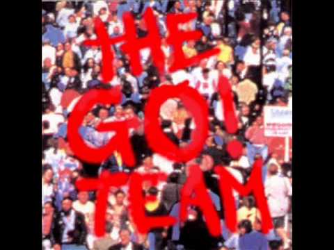 The Go! Team -- Kill the Klansmen (audio only)