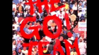 The Go! Team -- Kill the Klansmen (audio only)