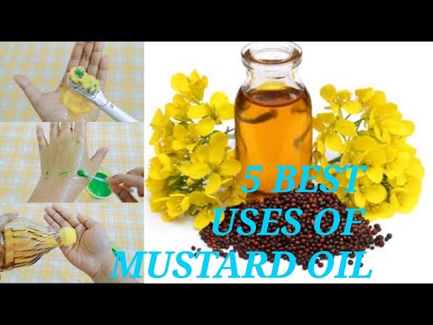 5 Best Uses Of Mustard OIL For Health & Skin Care | Get An Amazing Benefits Of Using Mustard Oil |