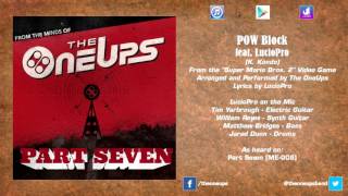 The OneUps - Super Mario Bros. 2 - POW Block feat. LucioPro