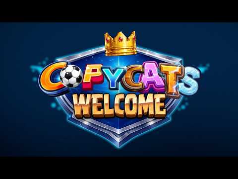 COPYCATS WELCOME