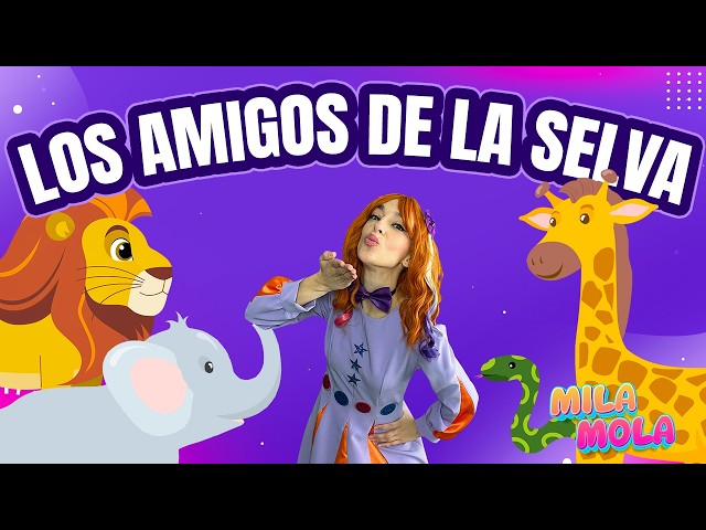 Vídeo relacionado con LOS AMIGOS DE LA SELVA: Un cuento musical para contar y cantar
