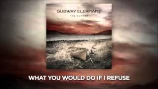 Subway Elephant  - The Hunter (Audio + Lyrics)