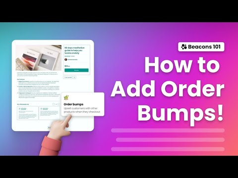 How to add Order Bumps! (Beacons Monetization Tutorial)