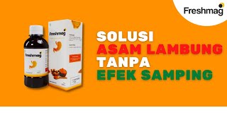 Download lagu Freshmag Solusi Asam Lambung Tanpa Efek Samping mp3 Download lagu Freshmag Solusi Asam Lambung Tanpa Efek Samping mp3