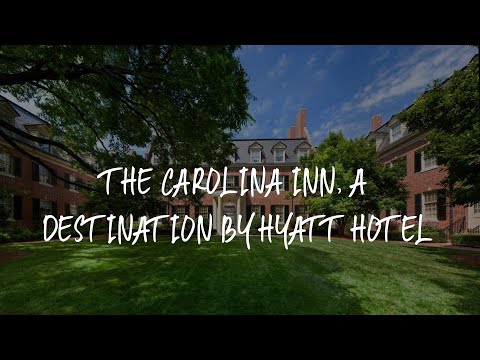 The Carolina Inn, a Destination by Hyatt Hotel Review - Chapel Hill , United States of America