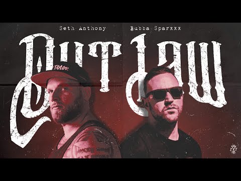 Seth Anthony X Bubba Sparxxx  (Outlaw) Official Music Video
